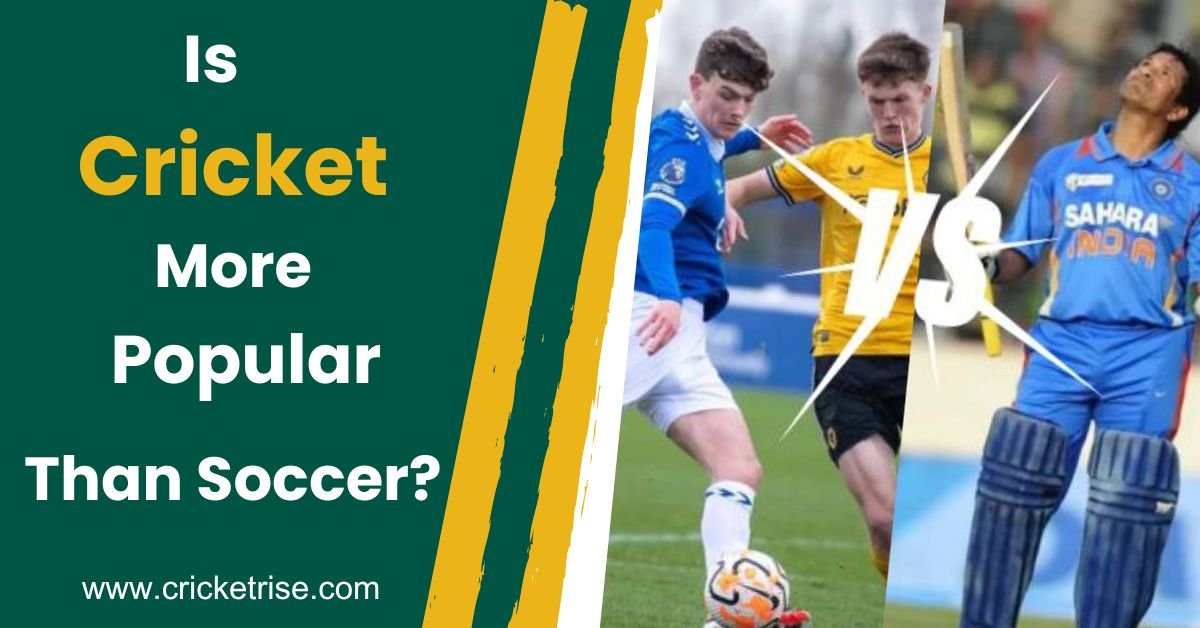Is Cricket More Popular Than Soccer?