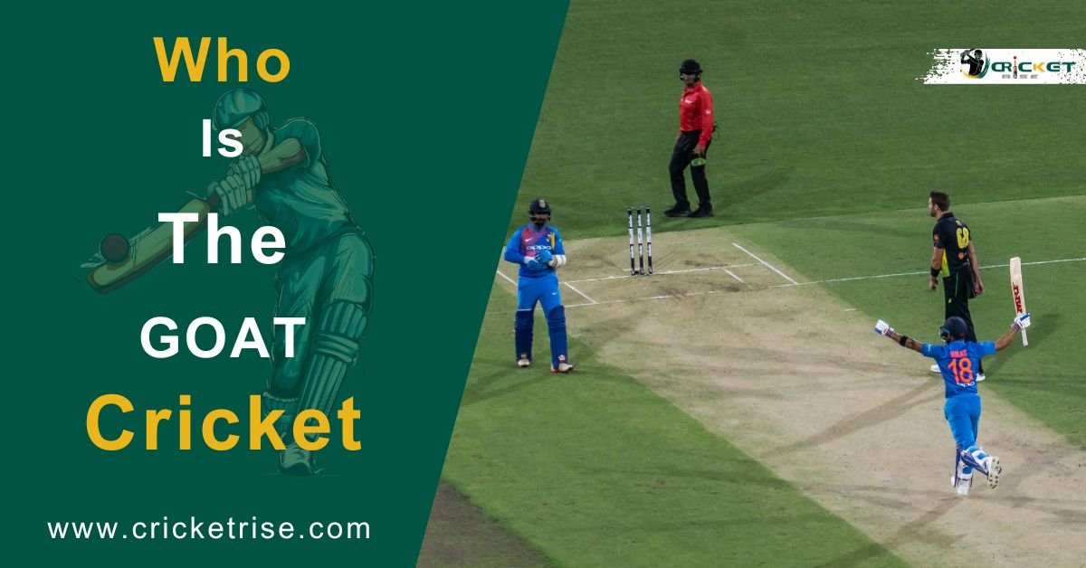 Who Is the GOAT of Cricket